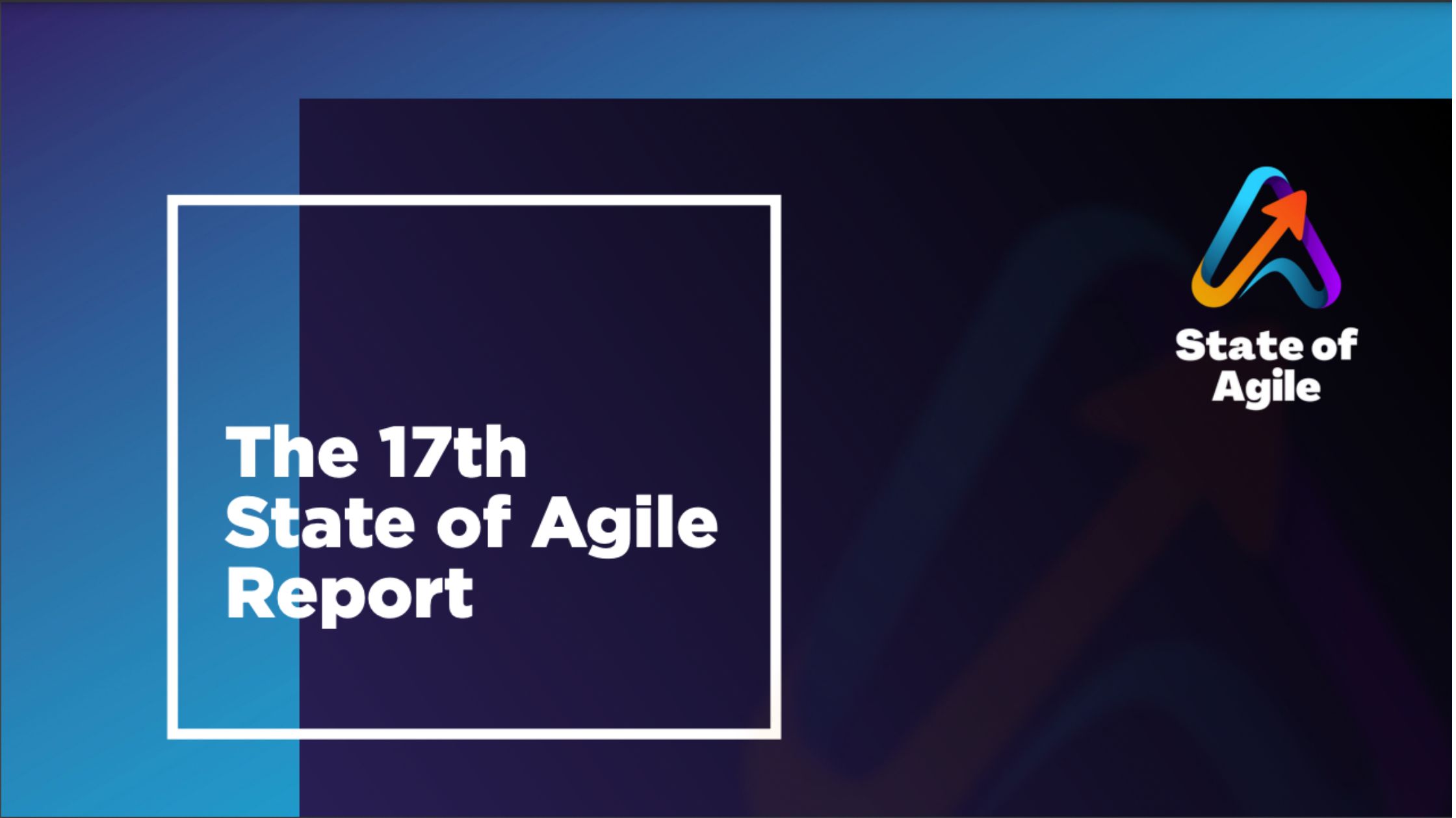 State of Agile Report